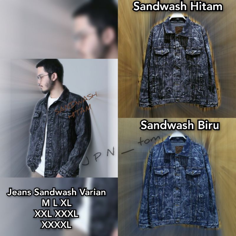 Jaket Denim Jeans Jumbo Sandwash Hitam Polos Big Size Denim Jins Printing XXL XXXL XXXXL Biru Wash M L XL Bahan Tebal Ukuran Besar Ld 120 Ld 130 Ld 140 Model Oversize Black Jazz Grey Wash