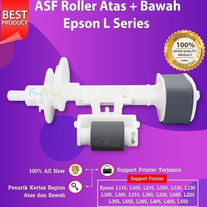 BRG BARU ASF Roller Atas Bawah Epson L110 L120 Printer L210 L220 L300 L310 L350