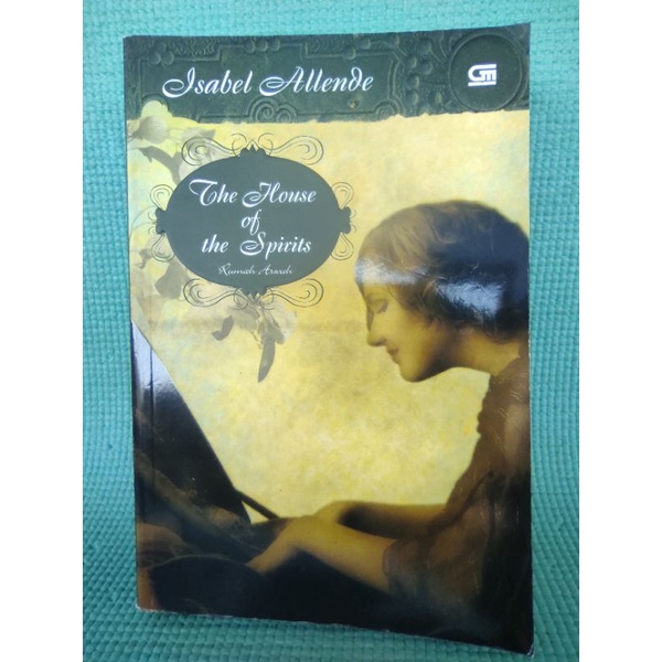 The House Of Spirits by Isabel Allende