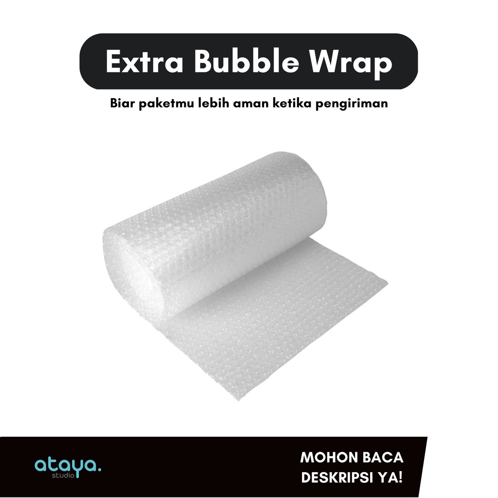 

Extra Bubble Wrap - Atayastudio