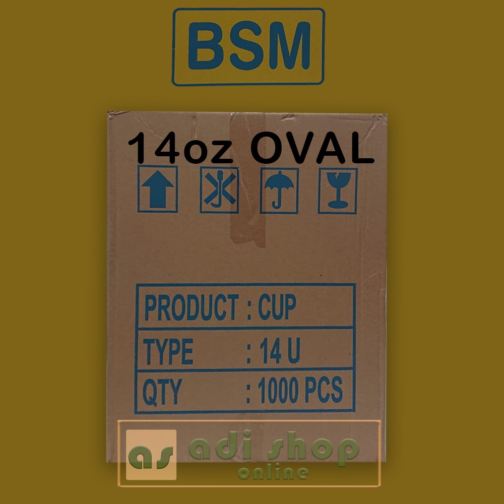 CUP BSM 14oz OVAL  KARTON ISI 1000pcs