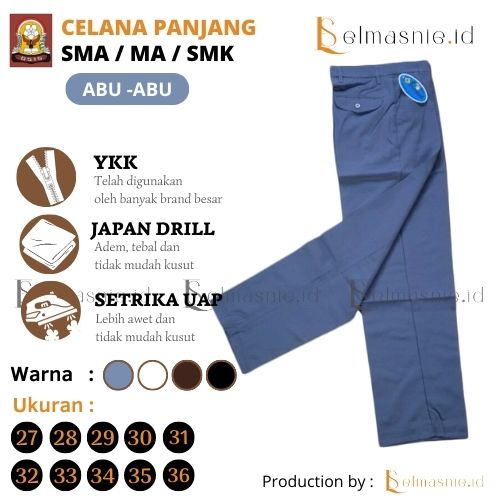 CELANA SERAGAM NO 25-35 CELANA LAKI-LAKI SMA WARNA HITAM COKLAT PUTIH ABU CELANA BAHAN JAPAN DRILL