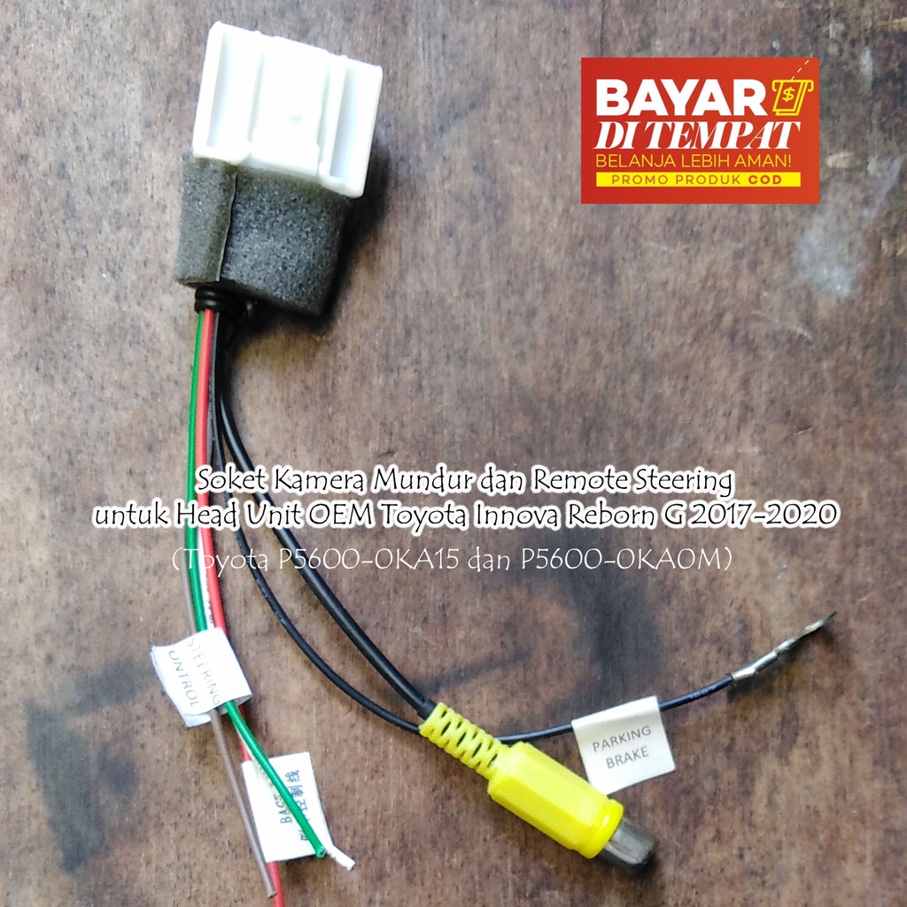 Soket Kamera Mundur utk Head Unit OEM Toyota Innova Reborn G 2017-2020 P5600-0KA15 P5600-0KA0M