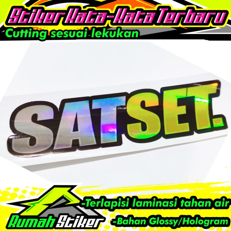 

stiker sat set hologram