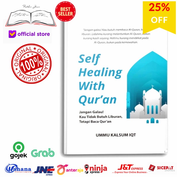 

Buku Self Healing With Quran Jangan Galau Kau Butuh Baca Alquran