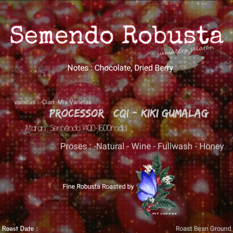 

Robusta Fine Semendo Roastbean 1kg