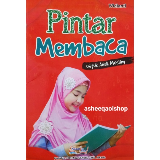 Buku Pintar Membaca Untuk Anak Muslim / sandro jaya