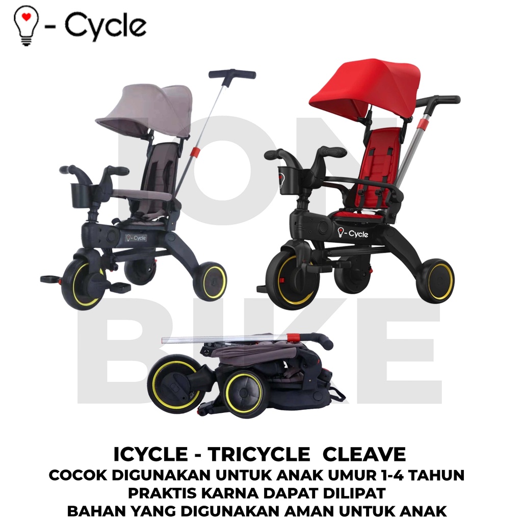 Tricycle ICycle Cleave TC2199 Sepeda Roda 3 Tiga Anak Lipat I-Cycle Tri Cycle Stroller Dorong Mainan