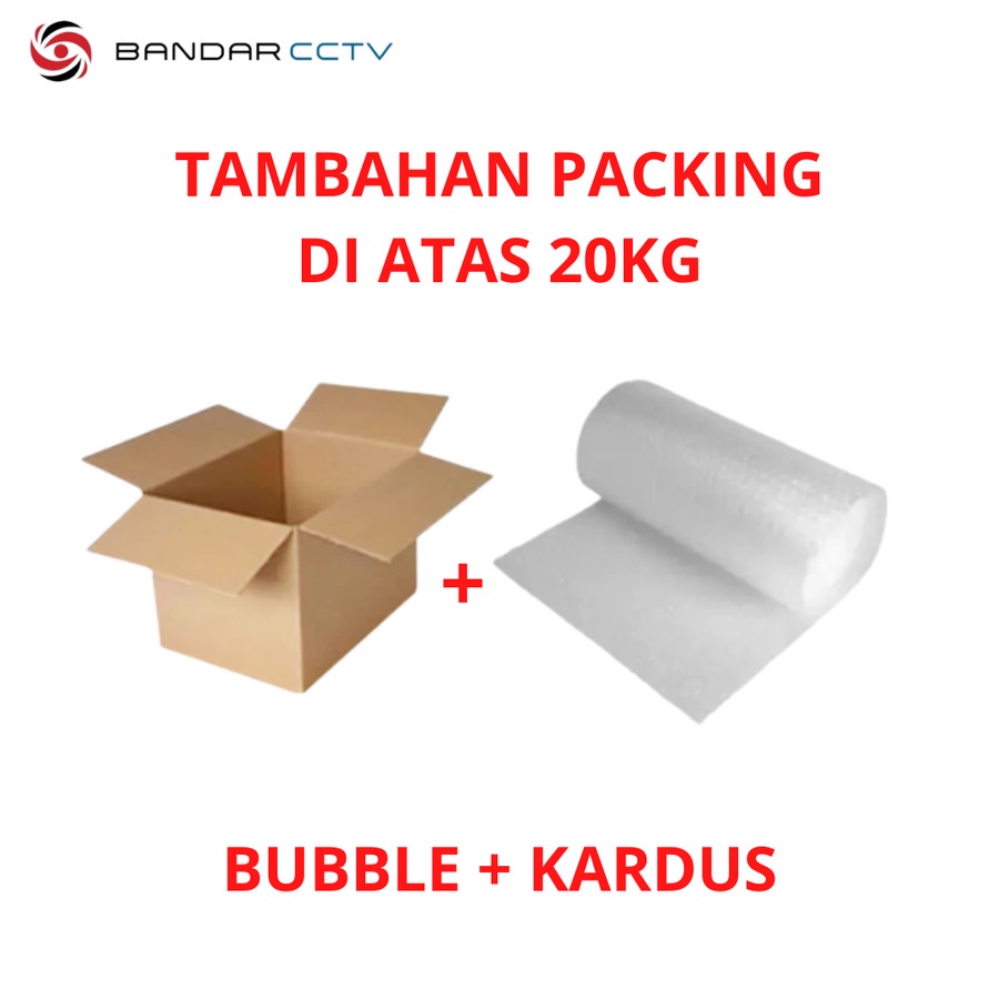 

Tambahan Packing Kardus + Bubble L (20kg ke atas)