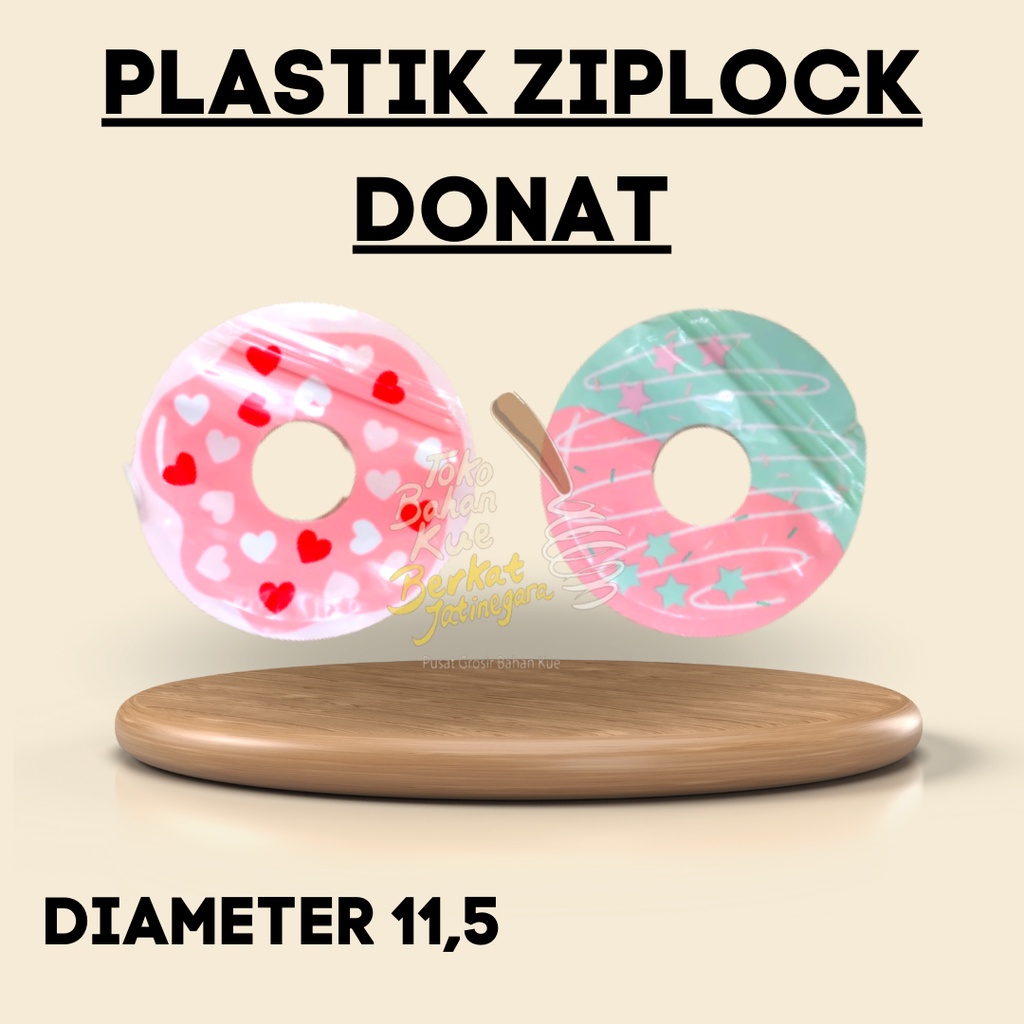 PLASTIK ZIPLOCK DONAT / PLASTIK ZIPLOCK ISI 10 PCS