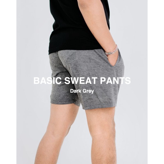 Celana Pendek / Basic Sweat Pants