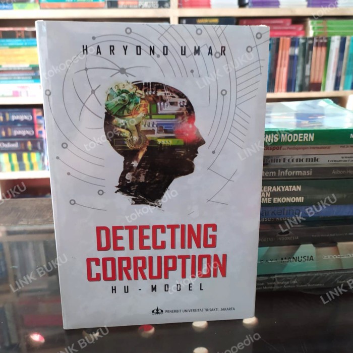 

Buku Detecting Corruption HU - MODEL ori Haryono Umar