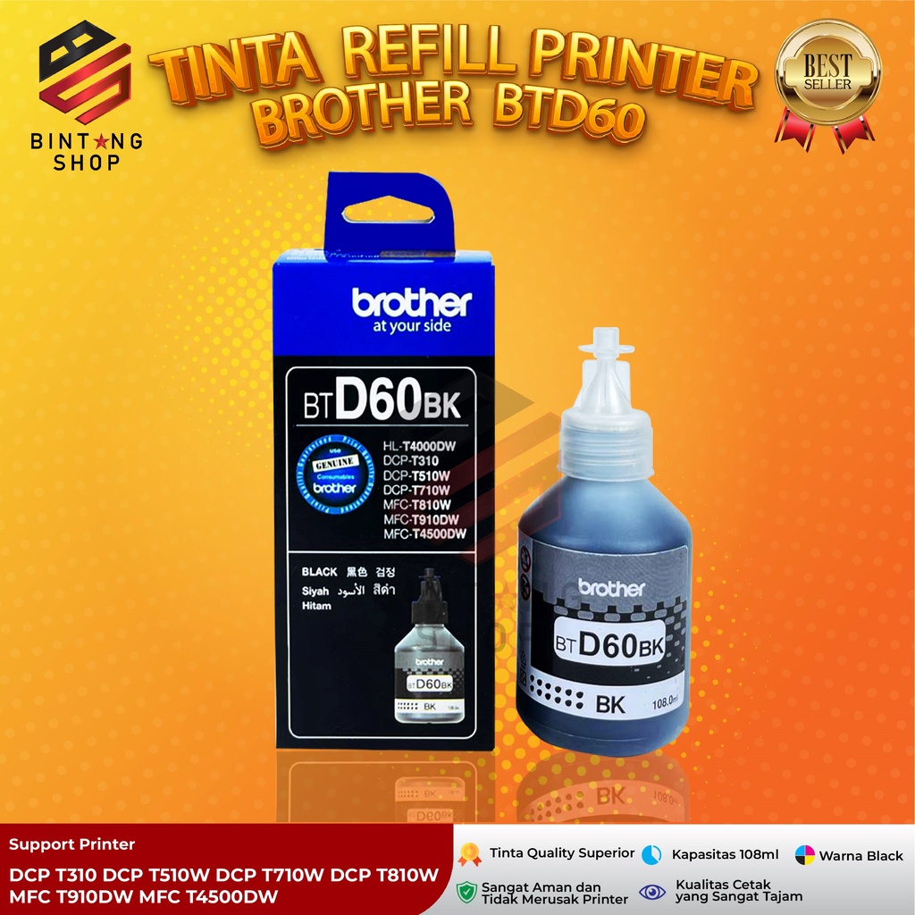 Tinta Brother BTD60 Black Tipe Printer DCP T310 DCP T510W DCP T710W DCP T810W MFC T910DW MFC T4500DW