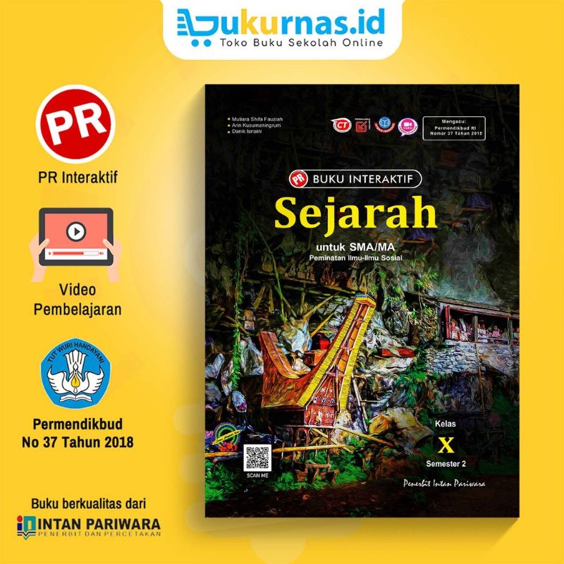 Buku lks pr interaktif sejarah peminatan kelas X, 10 semester 2 tahun 2022 Revisi K13 Intan Pariwara