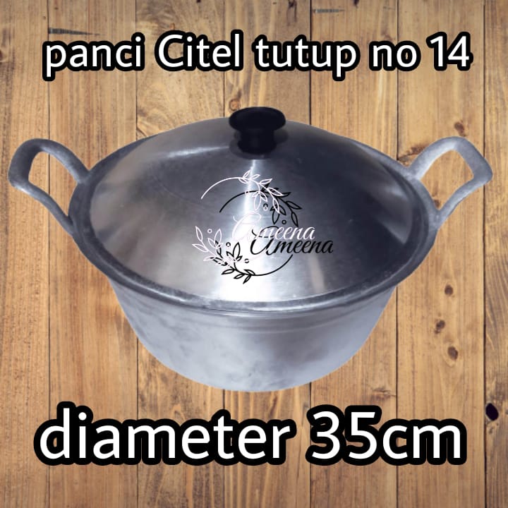 CITEL PANCI REBUS GORENG PLUS TUTUP NO 14 ANTI PECAH ALUMUNIUM BESI COR PANCI CITEL