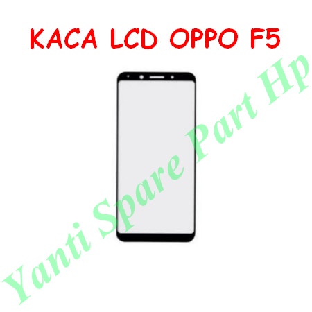 Kaca Lcd Oppo F5 Original Terlaris New