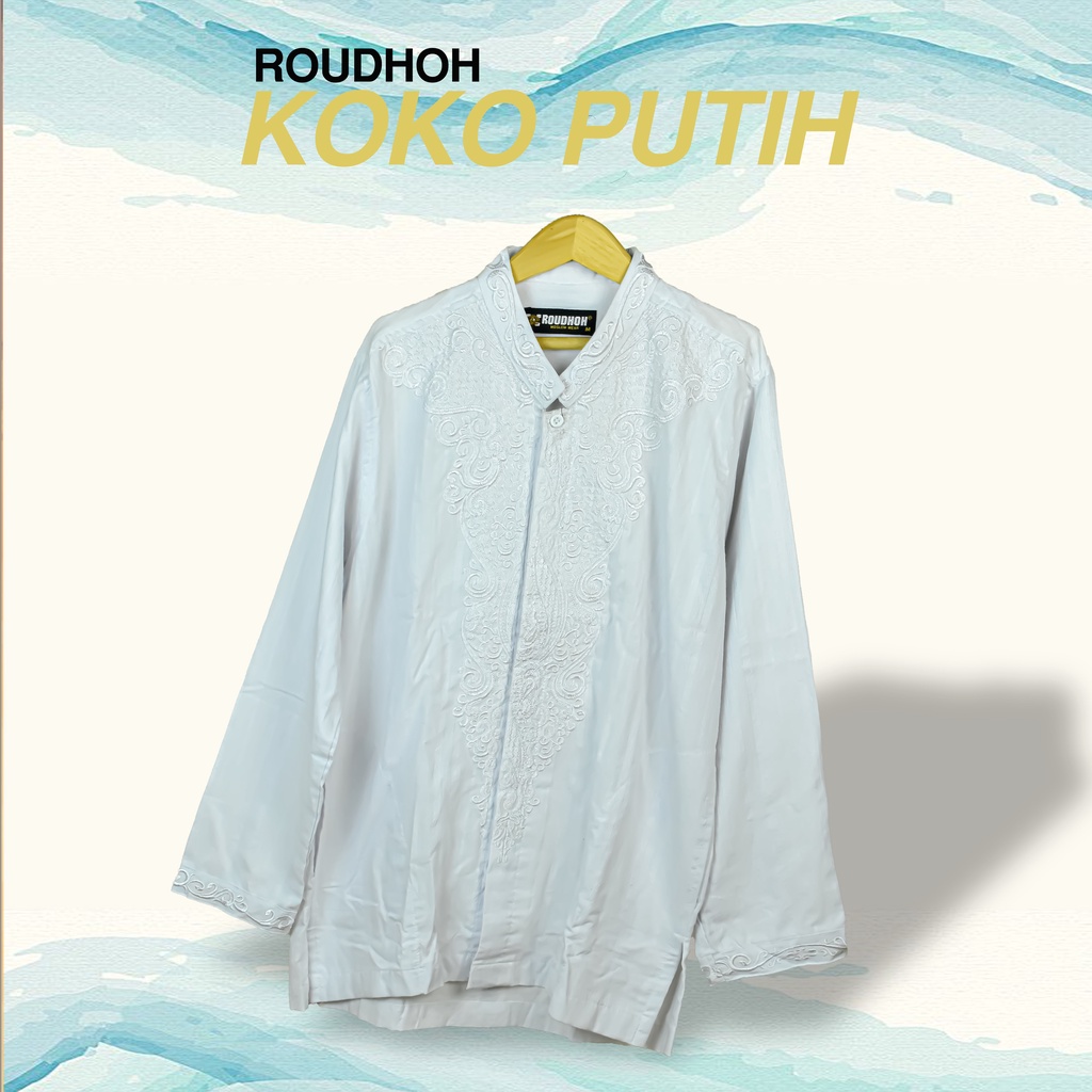 Baju Koko Putih Roudhoh Premium Quality Motif Terbaik