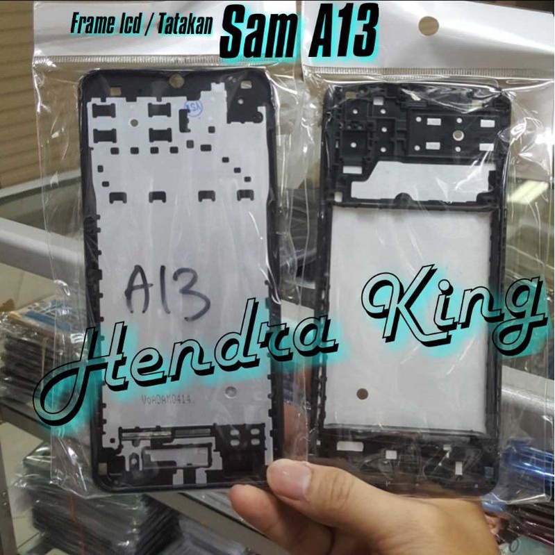 Tatakan lcd - Frame lcd samsung A13