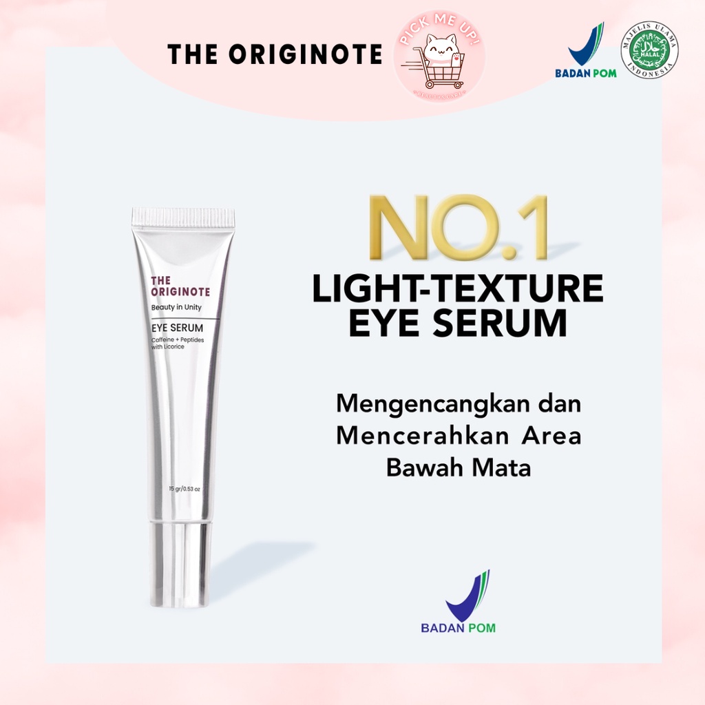 The Originote Eye Serum 15g | Eye Treatment | Eye Cream | Eye Serum | Krim Mata | Perawatan Mata | O