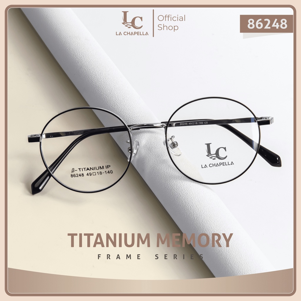 La Chapella - Frame Kacamata Minus Anti Radiasi Blueray Photocromic Bluecromic Pria Wanita Trendy Bulat Titanium Memory Classy Retro Glasses 86248