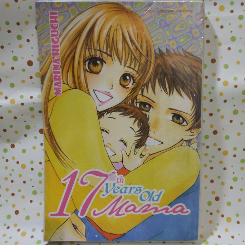[ORIGINAL] KOMIK 17 YEARS OLD MAMA BY MARINA HIGUCHI