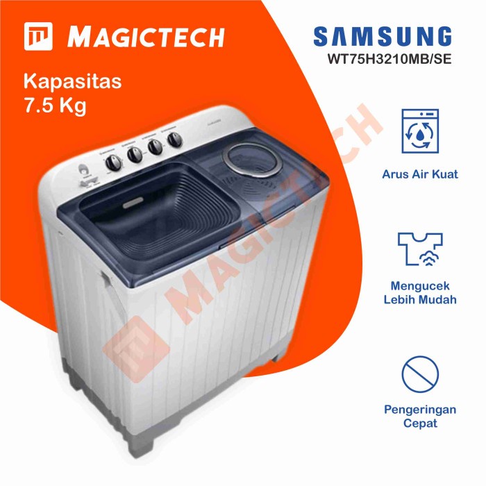 MESIN CUCI SAMSUNG 7,5 KG 7.5 KG 7 KG WT75H3210MB 2 TABUNG MANUAL