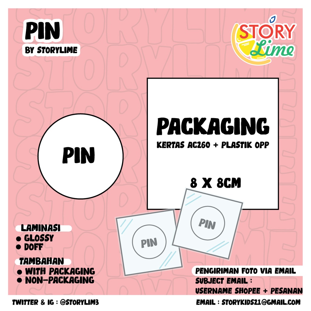 (MIN. 10PCS) Custom Pin Peniti Souvenir 4.4 cm/ 5.8 cm GLOSSY &amp; DOFF MURAH GROSIR By. STORY.LIME