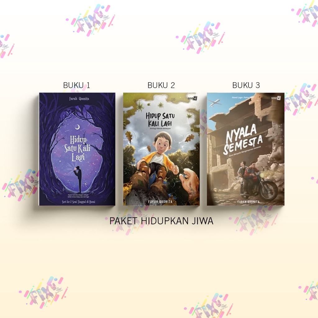 Serial Buku Farah Qoonita Nyala Semesta Seni Tinggal di Bumi Hidup Satu Kali Lagi Bertemu Dewasa
