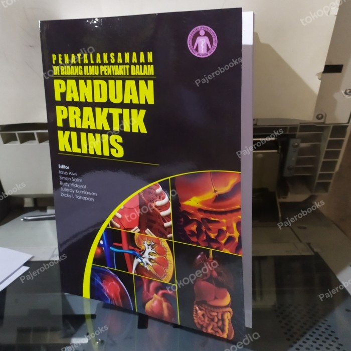 PENATALAKSANAAN DI BIDANG ILMU PENYAKIT DALAM PANDUAN PRAKTIK KLINIS