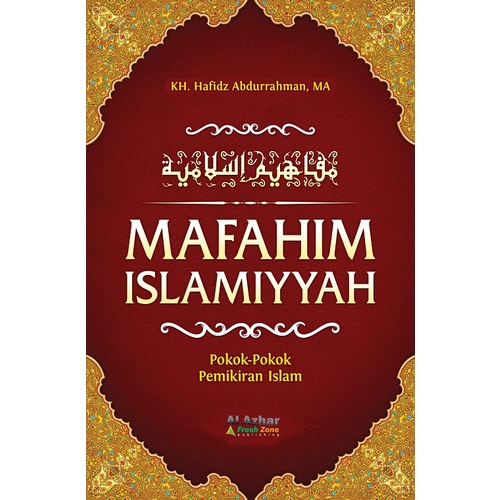 Buku Mafahim Islamiyyah - Pokok-Pokok Pemikiran Islam