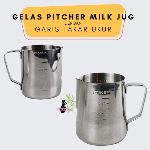 GELAS PITCHER KOPI MILK JUG 350 600 1000 ML LATTE ART GARIS UKUR SCALE STAINLESS STEEL ESPRESSO