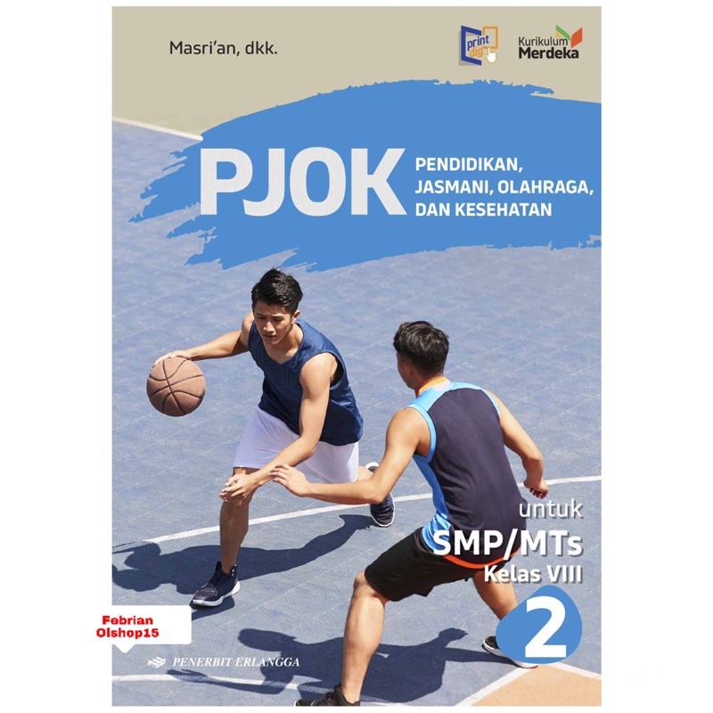 BUKU PJOK SMP/MTS KELAS 8 (VIII) KURIKULUM MERDEKA ERLANGGA