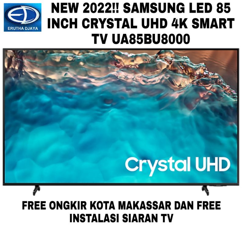 samsung led 85 inch crystatl uhd 4k smart tv 85bu8000