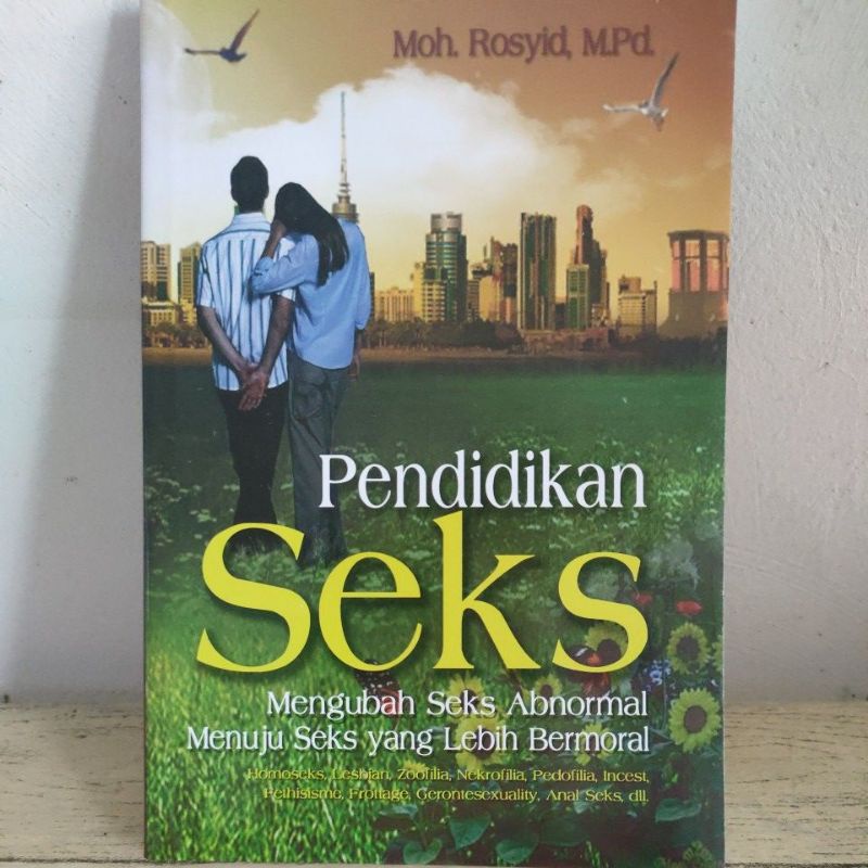 Buku Pendidikan Seks : Mengubah Seks Abnormal menuju Seks yang lebih Bermoral