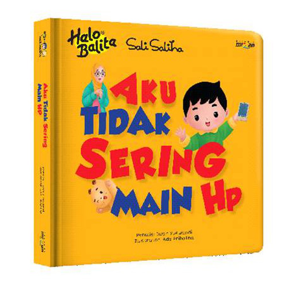 Mizan Buku Anak Halo Balita Sali Saliha Aku Tidak Sering Main Hp Boardbook