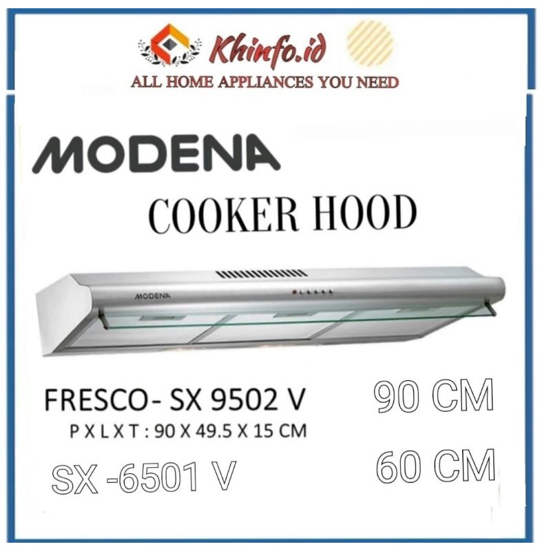 MODENA COOKER HOOD/TUDUNG ASAP DAPUR/ MODENA SX6501V 60CM/MODENA SX9502V (90CM) COOKER HOOD MODENA S