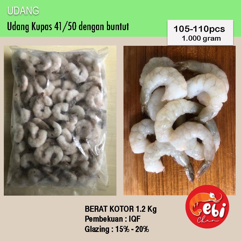 

Udang Kupas 41/50 ( ada buntut )