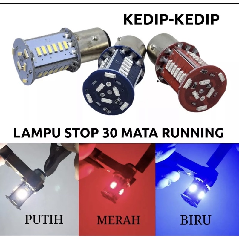 Lampu LED Stop Rem 30 Mata Bayonet Kedip Flash DC 12v Running Motor Mobil