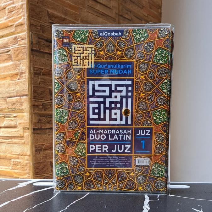 Alquran PER JUZ Perkata Latin Al-Madrasah Duo Latin B5 Al-Quran PerJuz