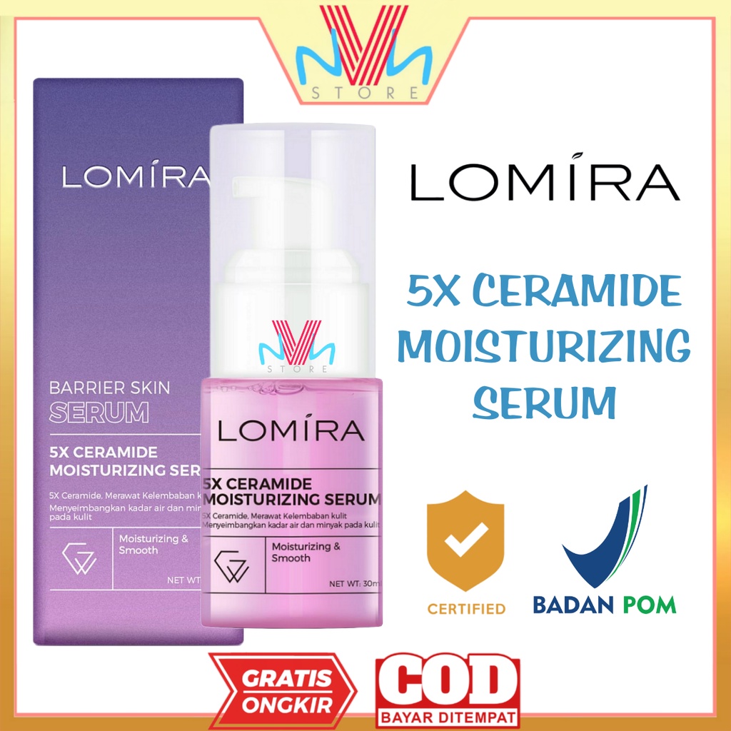 LOMIRA 5X CERAMIDE MOISTURIZING SERUM - SERUM PELEMBAB LOMIRA MURAH