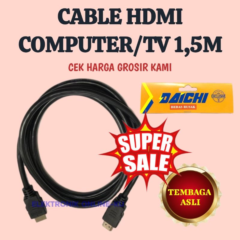 DAICHI CABLE HDMI COMPUTER / TV 1,5M HITAM