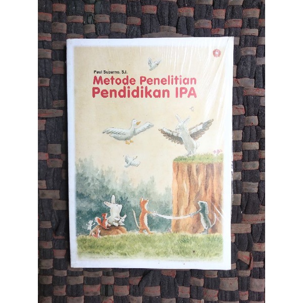 [ original ] Metodologi Penelitian Pendidikan IPA by Paul Suparno
