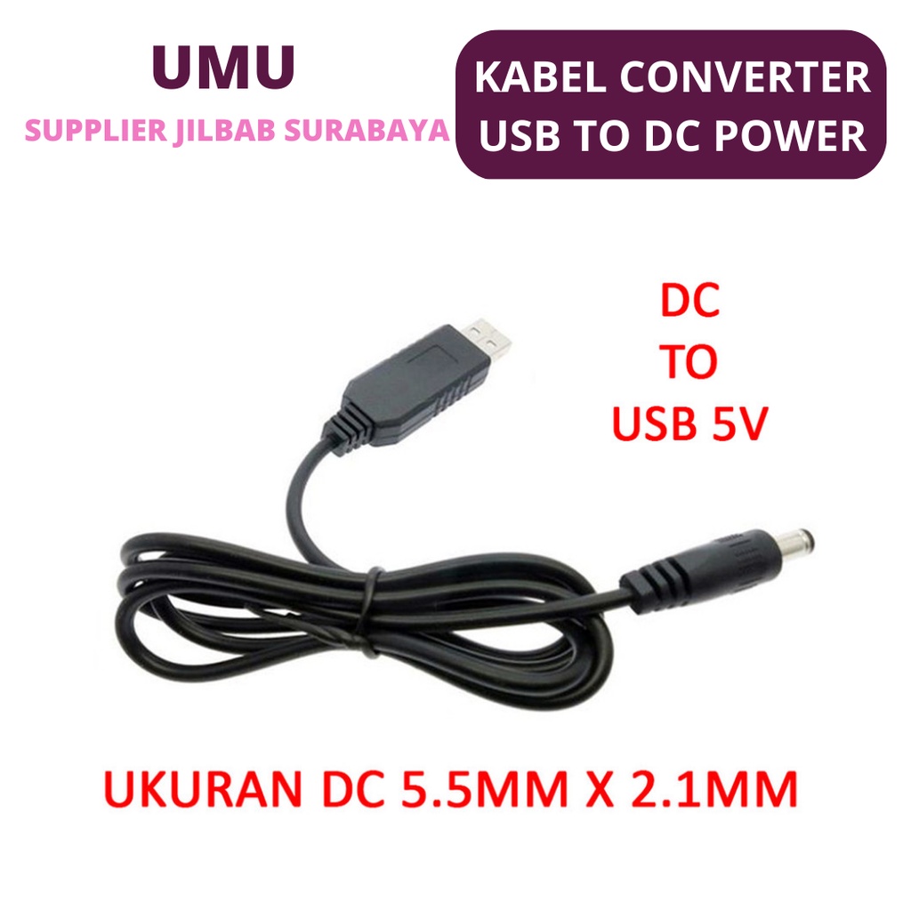 (UMU SUPPLIER) KABEL CONVERTER DC TO USB 5V POWER ADAPTER STEP UP ADAPTOR 5.5 X 2.1MM