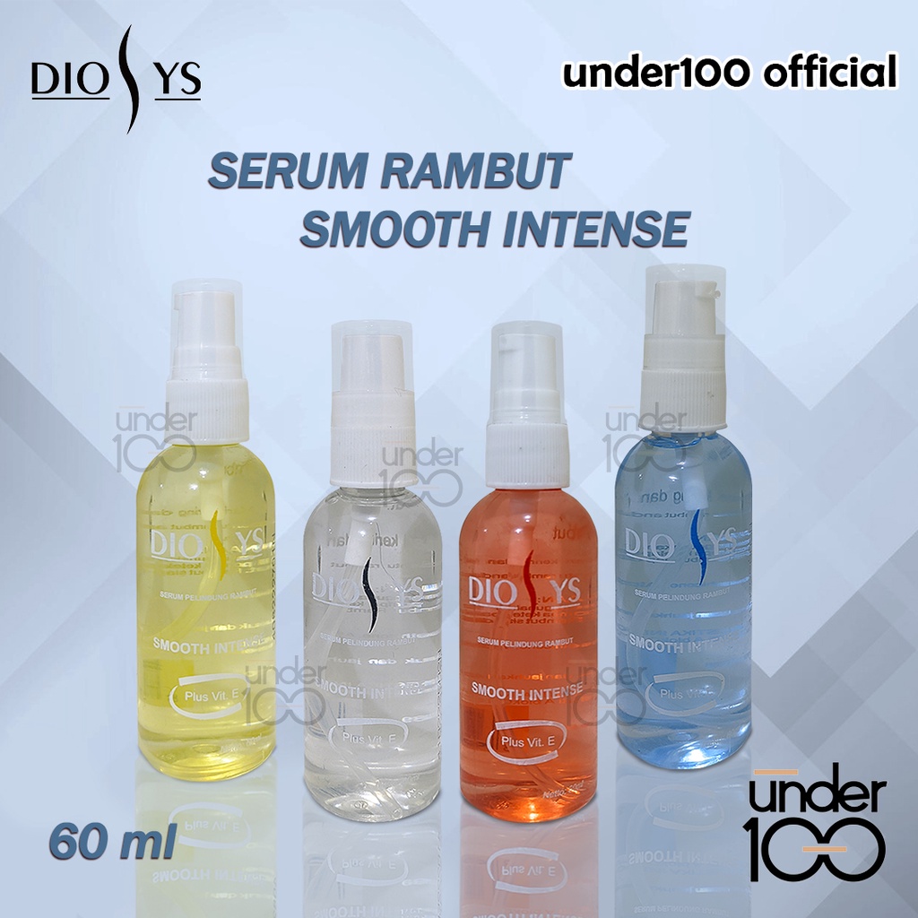 ❤ Under100 ❤ Diosys Serum Pelindung Rambut Smooth Intense | Vitamin Rambut Plus Vit E 60 ml | BPOM