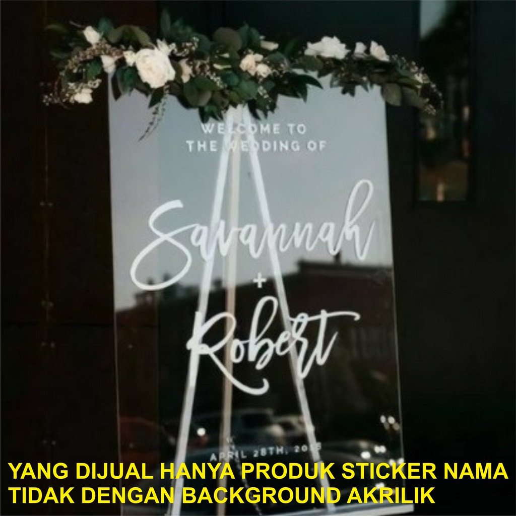STICKER CUTTING CUSTOM NAMA DEKORASI / WEDDING / ENGAGEMENT / AKRILIK / CONGRATULATION / WELCOME