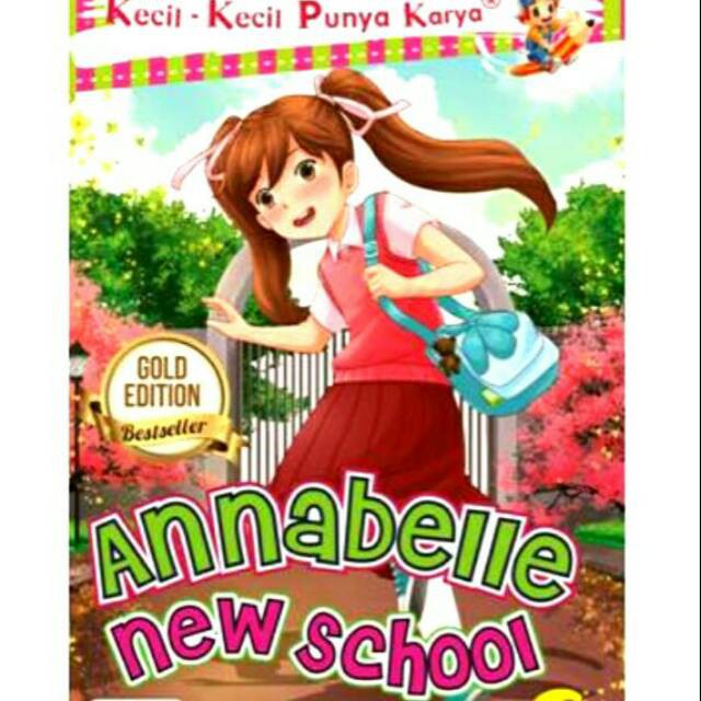 Buku Anak Kkpk Deluxe Annabelle'S New School