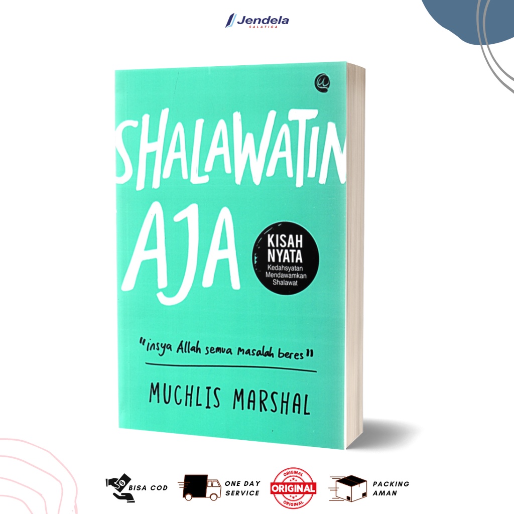 Buku Shalawatin Aja - Muchlis Marshal - Wahyu Qolbu