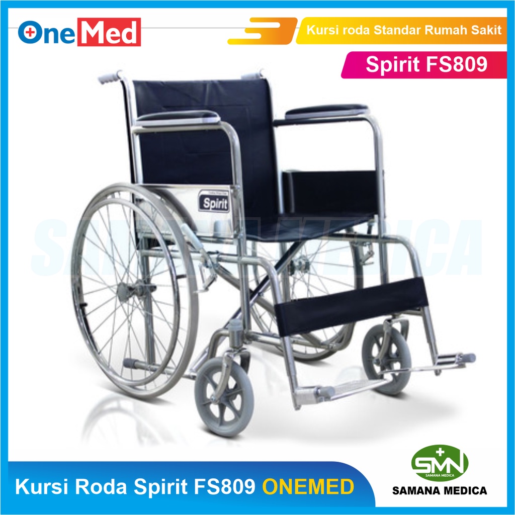 Kursi Roda Spirit FS809 ONEMED Kursi roda Standar Chrome Rumah Sakit Tahan Air