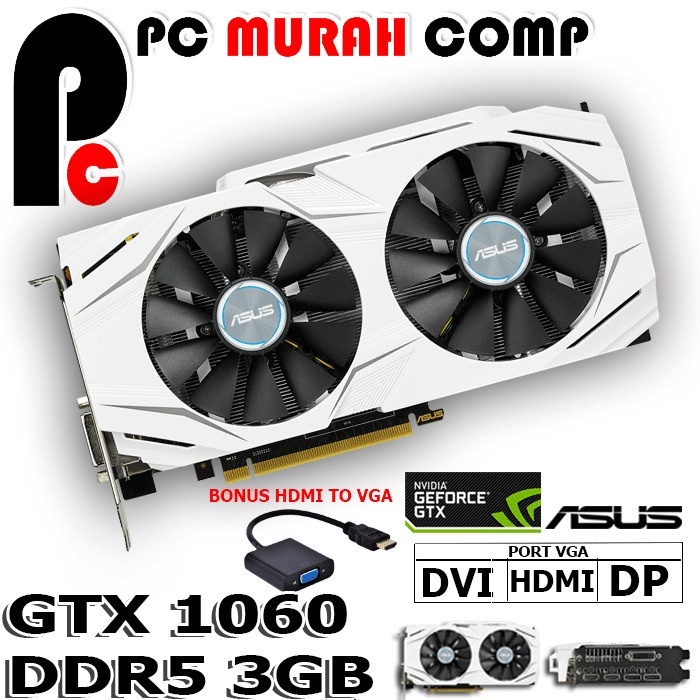 VGA CARD NVIDIA GTX 1060 DUAL OC 3GB DDR5 256 BIT