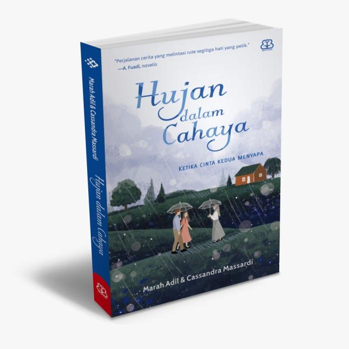 

[NOVEL] HUJAN DALAM CAHAYA Best Seller